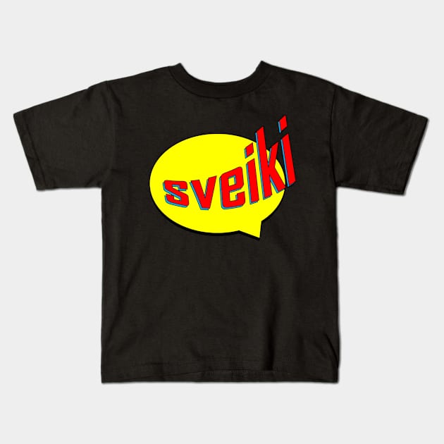 Sveiki Caption Kids T-Shirt by Penciligram